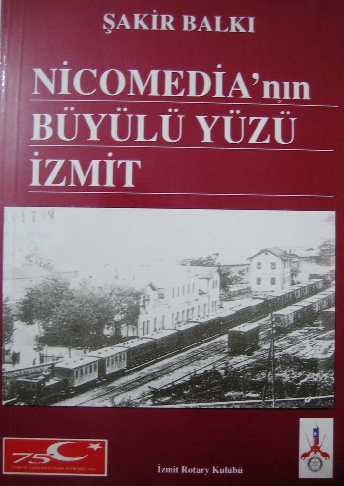 NİCOMEDİ'ANIN BÜYÜLÜ YÜZÜ İZMİT