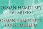 OSMAN HAMDİ BEY EVİ MÜZESİ