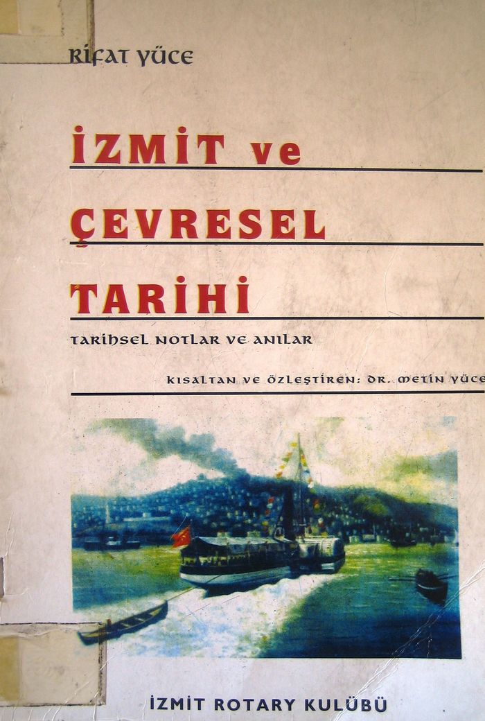 İZMİT VE ÇEVRESEL TARİHİ