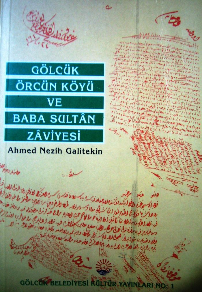 GÖLCÜK ÖRCÜN KÖYÜ VE BABA SULTAN ZAVİYESİ