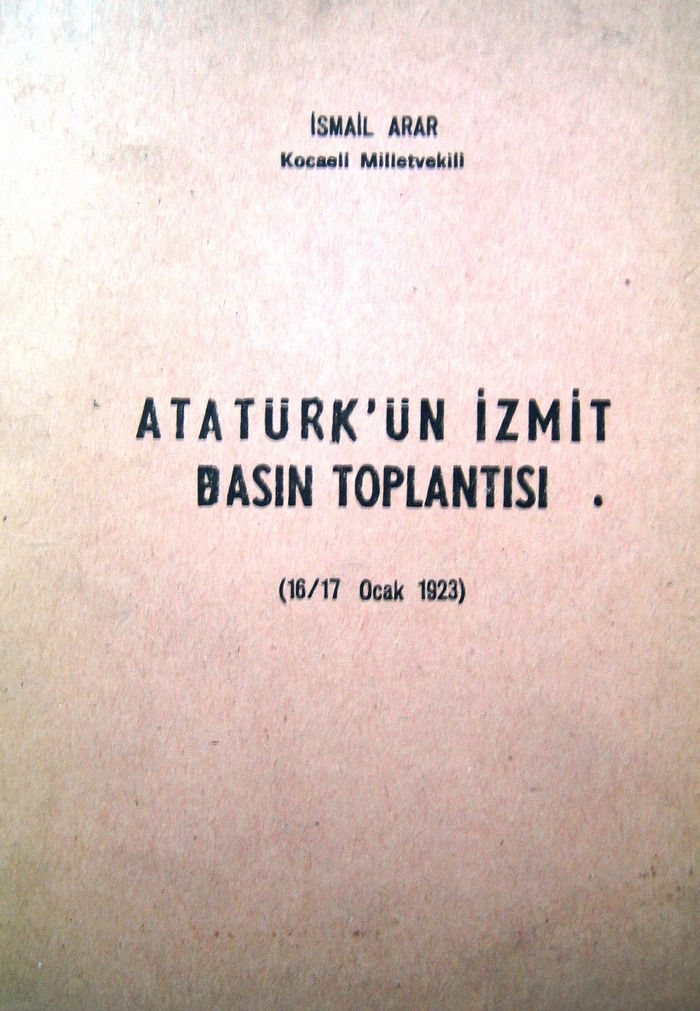 ATATÜRK'ÜN İZMİT BASIN TOPLANTISI