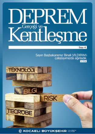 Deprem Gerçeği ve Kentleşme Çalıştayı Sayı 4